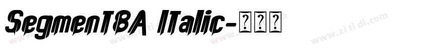 Segment8A Italic字体转换